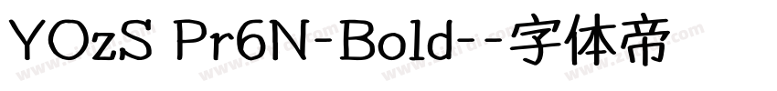 YOzS Pr6N-Bold-字体转换